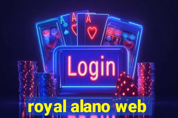 royal alano web